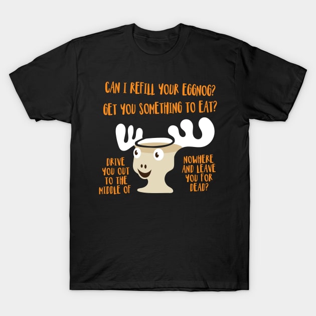 'Can I Refill Your Eggnog?' Cool Christmas Lampoon T-Shirt by ourwackyhome